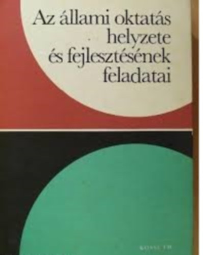 Bak gnes (Fszerk) - AZ LLAMI OKTATS HELYZETE S FEJLESZTSNEK FELADATAI
