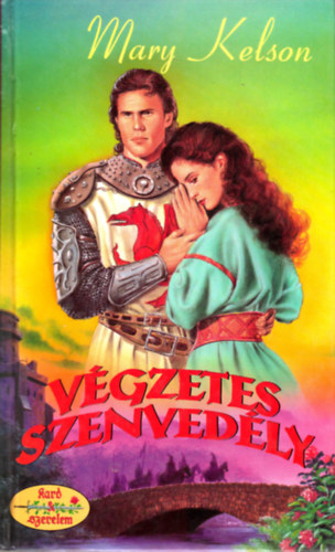 Mary Kelson - Végzetes Szenvedély