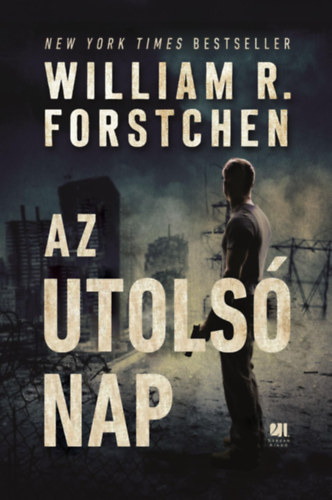 William R. Forstchen - Az utols nap