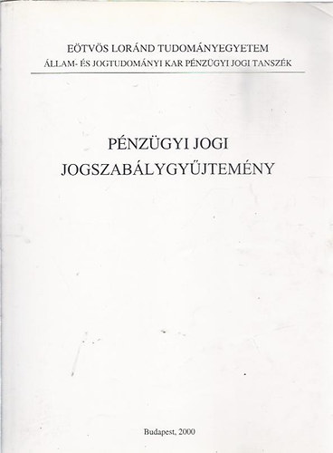 Pnzgyi jogi jogszablygyjtemny