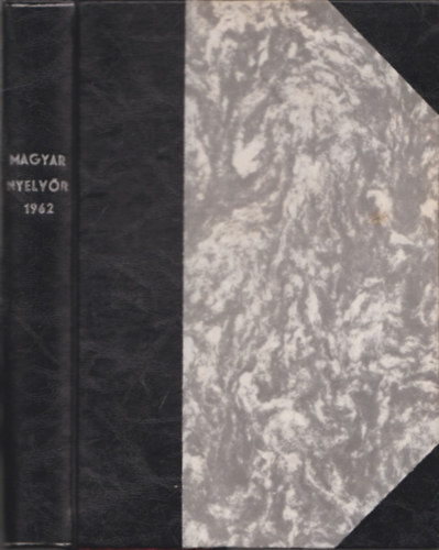 Lrincze Lajos (szerk.) - Magyar Nyelvr (1962. - LXXXVI. teljes vfolyam)