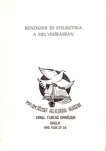 Nagy L. Lajos - Rendszer s stilisztika a helyesrsban