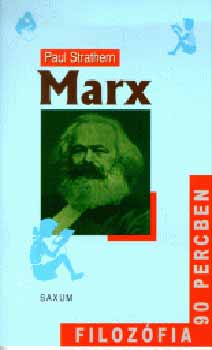 Paul Strathern - Marx - Filoz�fia 90 percben