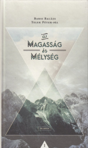 Barsi Balzs, Telek Pter-Pl - j magassg s mlysg  - Szentrsi elmlkedsek az egyhzi v minden napjra 1.