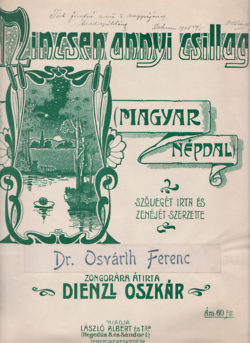 Dr. Osv�rth Ferenc - Nincsen annyi csillag (Dedik�lt)