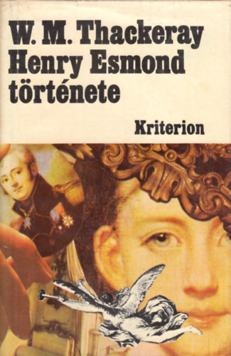 W.M. Thackeray - Henry Esmond trtnete