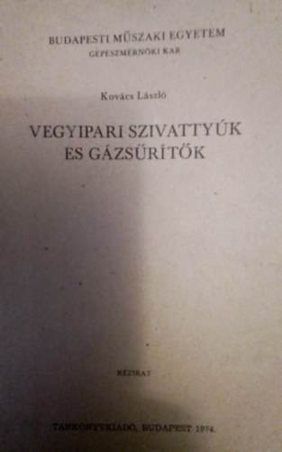 Kovács László - Vegyipari szivattyúk és gázsűrítők 40664