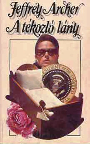 Jeffrey Archer - A tkozl lny