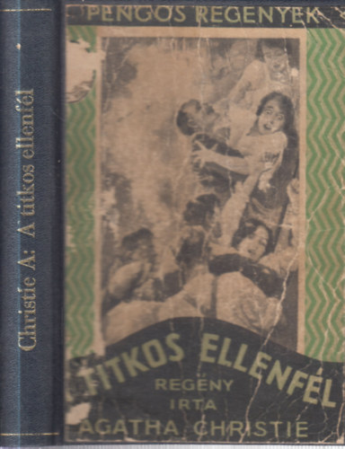 Agatha Christie - A titkos ellenf�l (Peng�s reg�nyek)- I. kiad�s