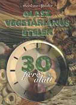 Marlena Spieler - Olasz veget�ri�nus �telek 30 perc alatt