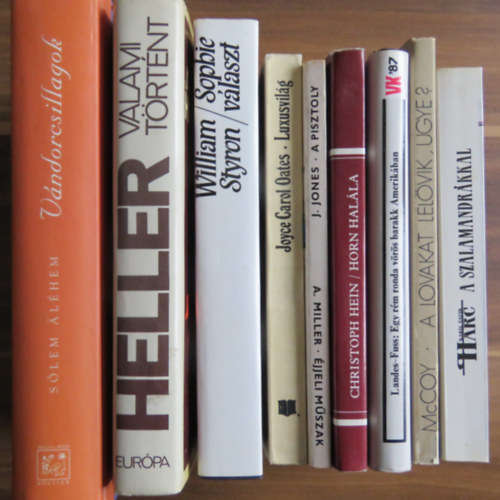 Karel Capek, Horace McCoy, Marie-Gisele Landes-Fuss, Christoph Hein, Arthur Miller, James Jones, Joyce Carol Oates, William Styron, Joseph Heller, Slem lhem - 9 db ktet szpirodalom - huszadik szzad: Harc a szalamandrkkal + A lovakat lelvik, ugye? + Egy rm ronda vrs barakk Amerikban + Horn halla + A pisztoly - jjeli mszak + Luxusvilg + Sophie vlaszt + Valami trtnt + Vnd