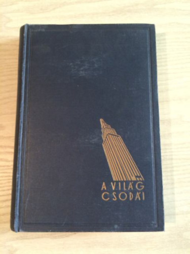 Alexander Moszkowski, Artur Frst - A vilg csodi