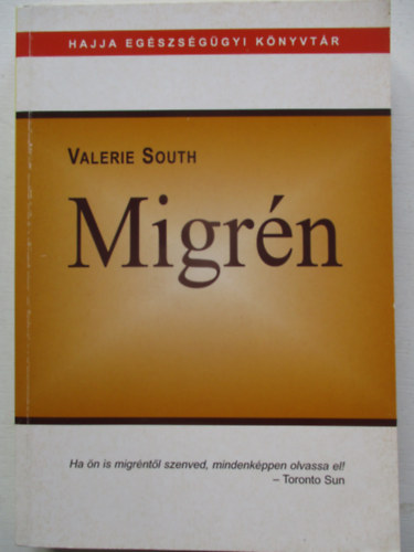 Valerie South - Migrén