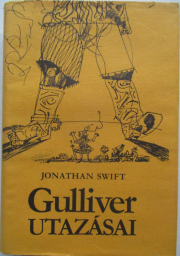 Jonathan Swift - Gulliver utazásai