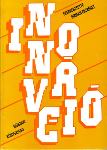Birman Erzsébet (szerk.) - Innováció