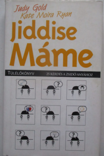 Moira Kate Ryan, Judy Gold - Jiddise mme tllknyv