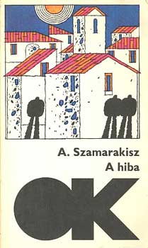 A Szamarkisz - A hiba