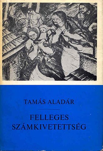 Tam�s Alad�r - Felleges sz�mkivetetts�g