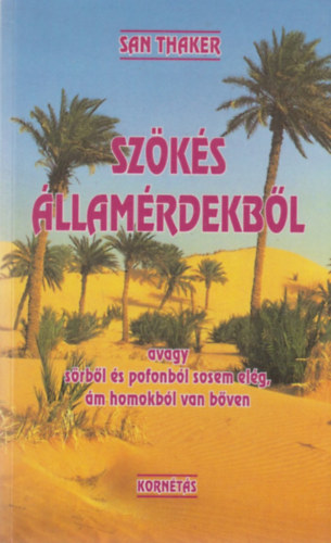 San Thaker - Sz�k�s �llam�rdekb�l