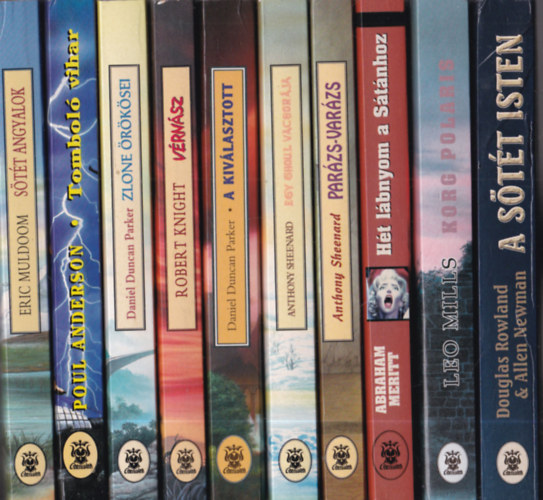 Eric Muldoom, Poul Anderson, Daniel Duncan Parker, Robert Knight, Anthony Sheenard, Abraham Meritt, Leo Mills, Douglas Rowland, Allen Newman - 10 db. Cherubion fantasy: Stt angyalok + Tombol vihar + Zlone rksei + Vrnsz + A kivlasztott + Egy ghoul vacsorja + Parzs-varzs + Ht lbnyom a Stnhoz + Korg Polaris + A stt isten
