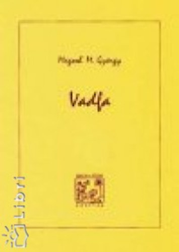 Magosh M. Gy�rgy - Vadfa