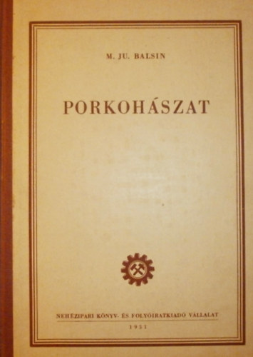 M. Ju. Balsin - Porkohászat