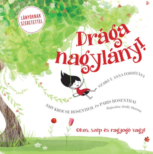 Amy Krouse Rosenthal, Paris Rosenthal - Drga nagylny!