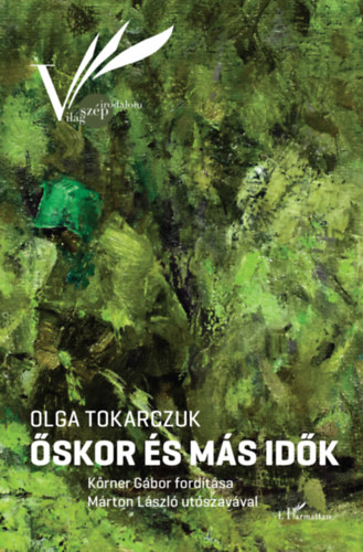 Olga Tokarczuk - �skor �s m�s id�k