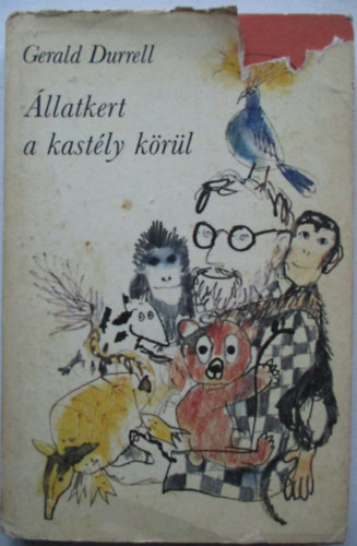 Gerald Durrell - Állatkert a kastély körül