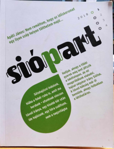 Vlgyi Lajos (Szerk.) - SiPart 2018/1 - Sifok kulturlis folyirata, negyedves megjelenssel