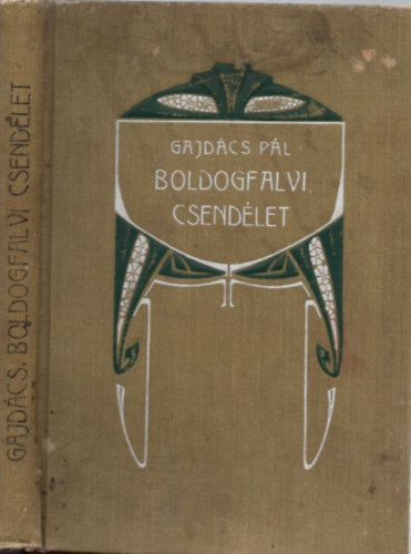 Gajdcs Pl - Boldogfalvi csendlet - Rajzok s elbeszlsek