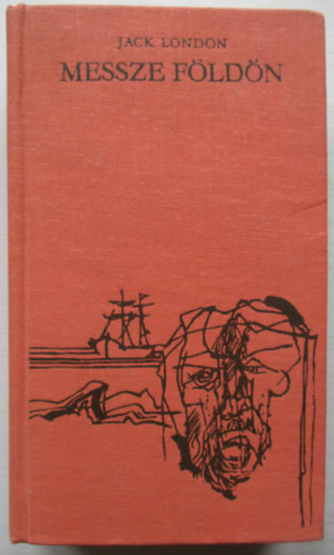Jack London - Messze földön