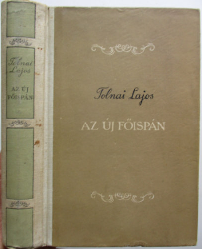 Tolnai Lajos - Az új főispán