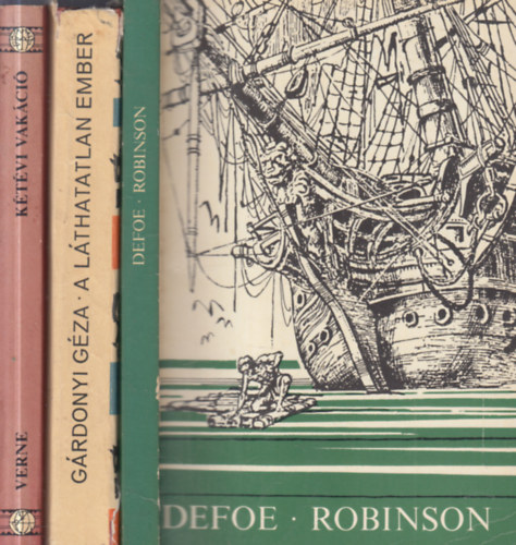 Verne Gyula, Gárdonyi Géza, Daniel Defoe - 3 db. klasszikus ifjúsági regény: Kétévi vakáció + A láthatatlan ember + Robinson