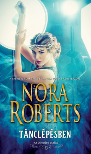J. D. Robb (Nora Roberts) - Tnclpsben - Az O'Hurley csald