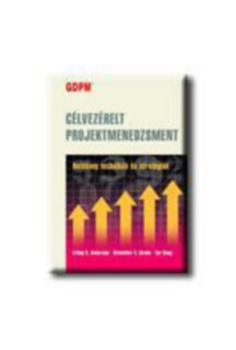 Andersen, Erling S.-Grude, Kristoffer V.-Haug, Tor - Clvezrelt projektmenedzsment
