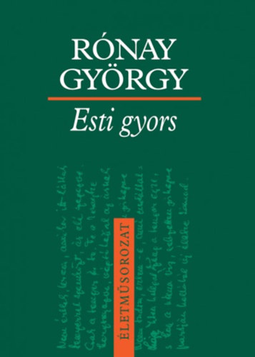 Rónay György - Esti gyors