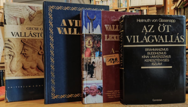 Helmuth Von Glasenapp, Csiffry Tams, Szimonidesz Lajos, Gecse Gusztv - 4 db Vallstrtnet; A vilg vallsai; Az t vilgvalls; Vallsok lexikona A-Z-ig