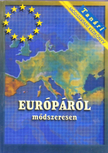 Vass Vilmos (szerk) - Eurprl mdszeresen