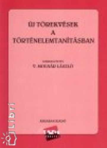 V.molnár László - Új törekvések a történelemtanításban