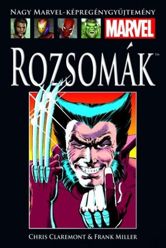 Chris Claremont, Frank Miller - Rozsomk (Nagy Marvel-kpregnygyjtemny 9.)