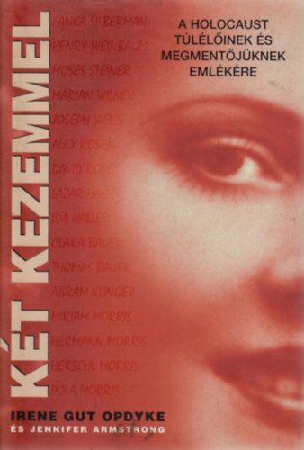 Gutopdyke, Irene, Armstrong, Jennifer - Két kezemmel