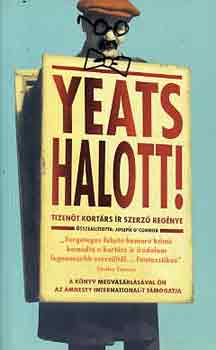Joseph O'Connor (sszell.) - Yeats halott! - Tizent r szerz mve