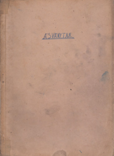 Dr. Szdeczky Elemr - ltalnos svnytan - Kzirat gyannt - 246 brval