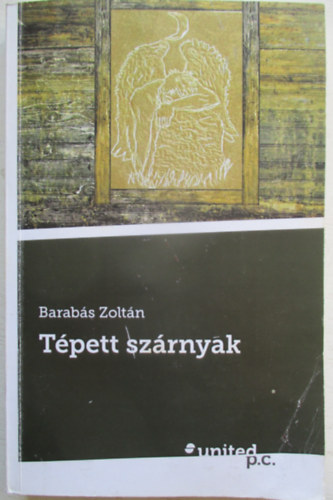Barab�s Zolt�n - T�pett sz�rnyak