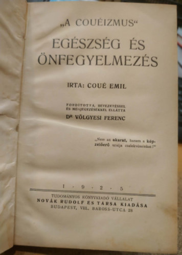 Cou� Emil - Eg�szs�g �s �nfegyelmez�s "Cou�izmus"