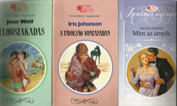 3 db Vörös Rózsa, Felhőszakadás, A távolság vonzásában, Mint az árnyék