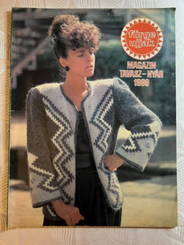 Szirmai Marianne (szerk.) - Fürge Ujjak Magazin 1989/Tavasz-Nyár