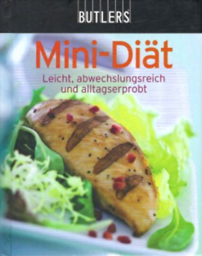 Mini-Dit - Leicht, abwechslungsreich und alltagserprobt
