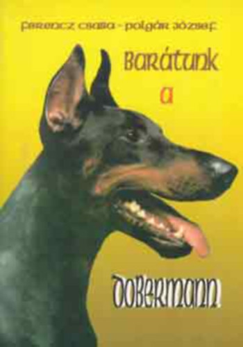 Ferencz Csaba, Polgr Jzsef - Bartunk a dobermann